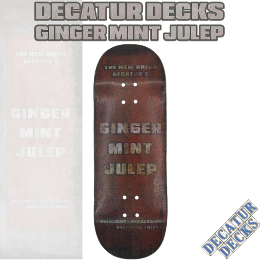 DECATUR DECKS - GINGER MINT JULEP