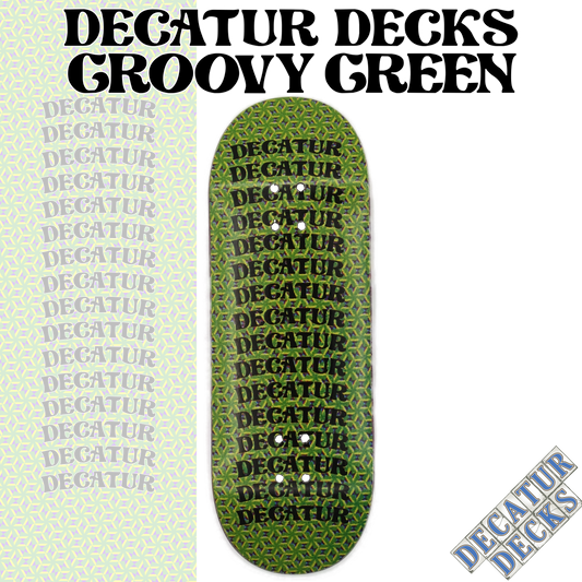 DECATUR DECKS - GROOVY (GREEN)