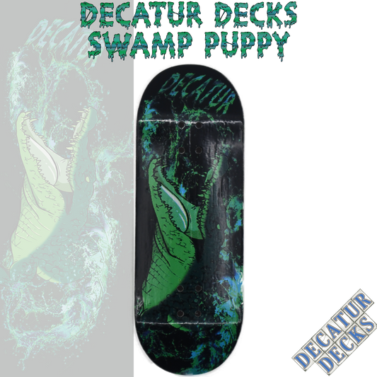 DECATUR DECKS - SWAMP PUPPY