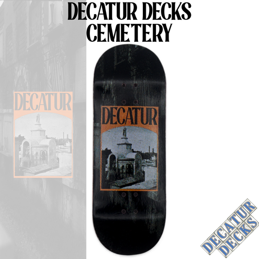 DECATUR DECKS - CEMETERY
