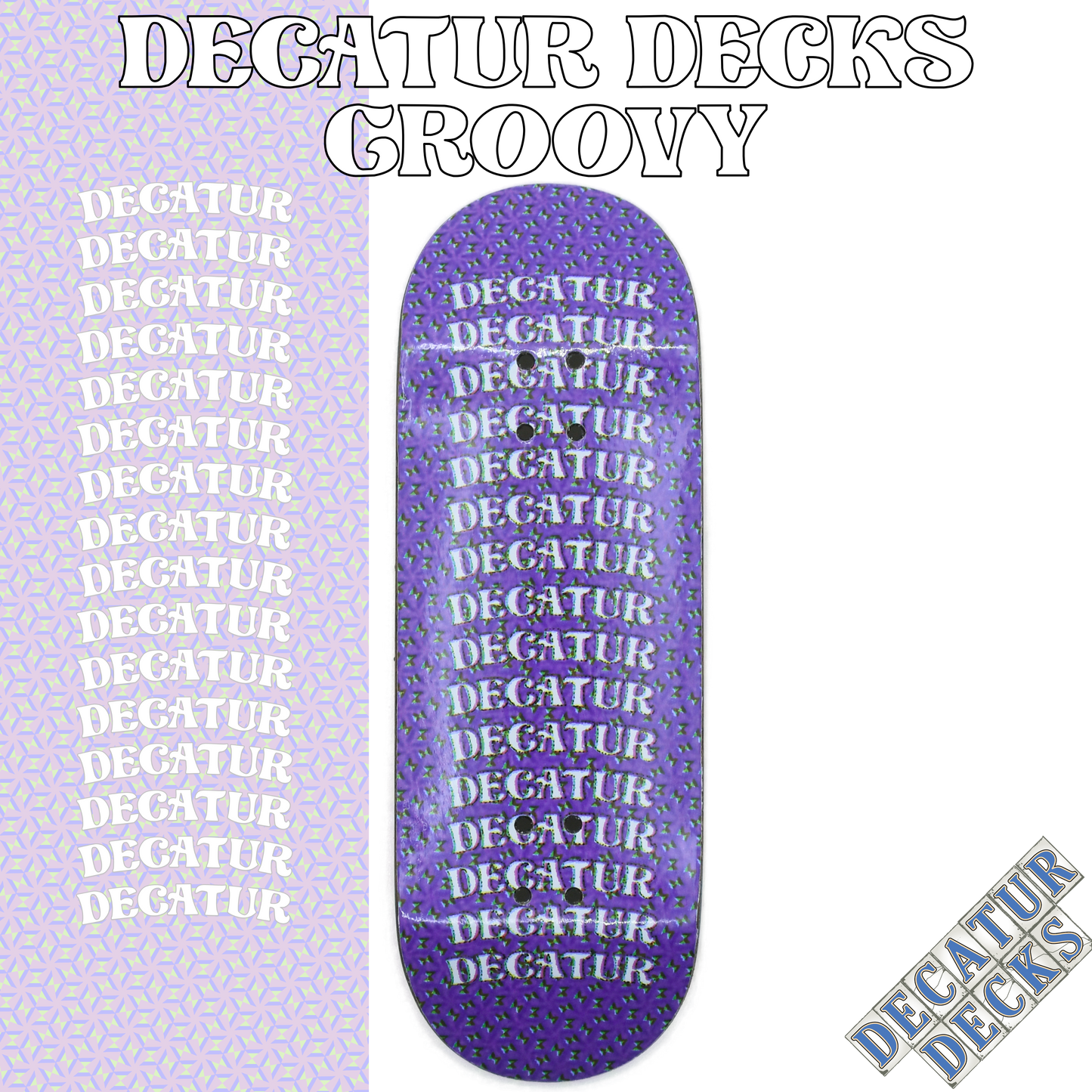 DECATUR DECKS - GROOVY